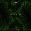 Zack Eyes - Idiom EP